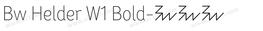 Bw Helder W1 Bold字体转换